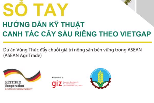 SỔ TAY  HƯỚNG DẪN KỸ THUẬT CANH TÁC CÂY SẦU RIÊNG THEO VIETGAP