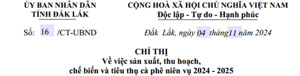 CHỈ THỊ Về việc sản xuất, thu hoạch, chế biến và tiêu thụ cà phê niên vụ 2024 - 2025 (311)